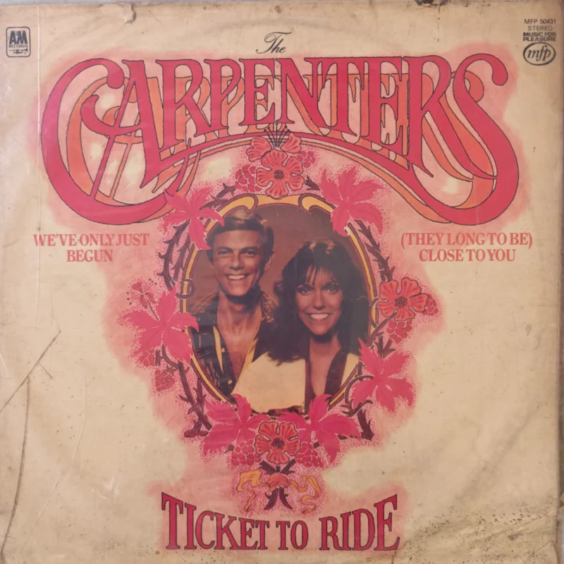 The Carpenters - Ticket To Ride ( (Used Vinyl - VG) PJ Marketplace
