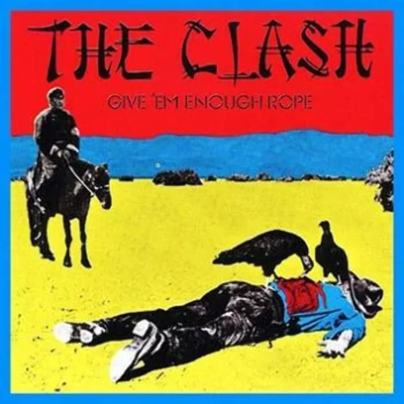 The Clash  Give 'Em Enough Rope (Quick Ship)