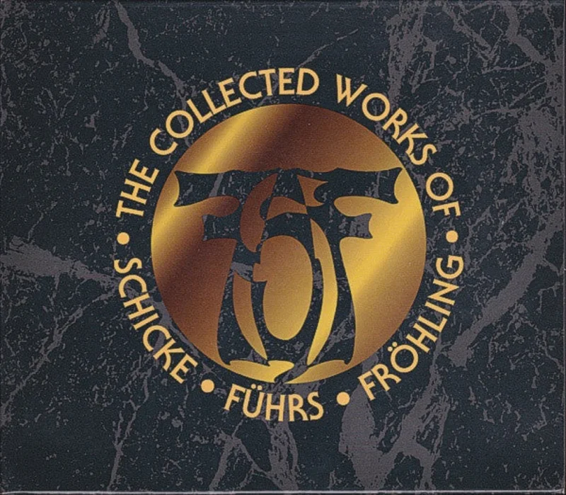 The Collected Works Of Schicke  Fhrs  Frhling