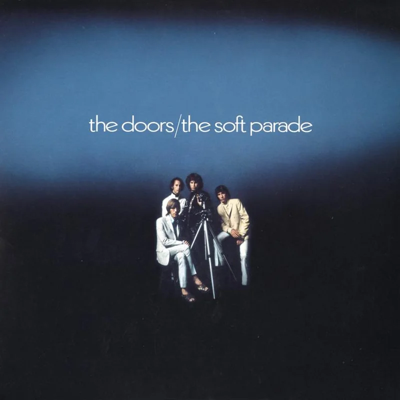 The Doors - The Soft Parade (Analogue Pressing) (Arrives in 30 days)