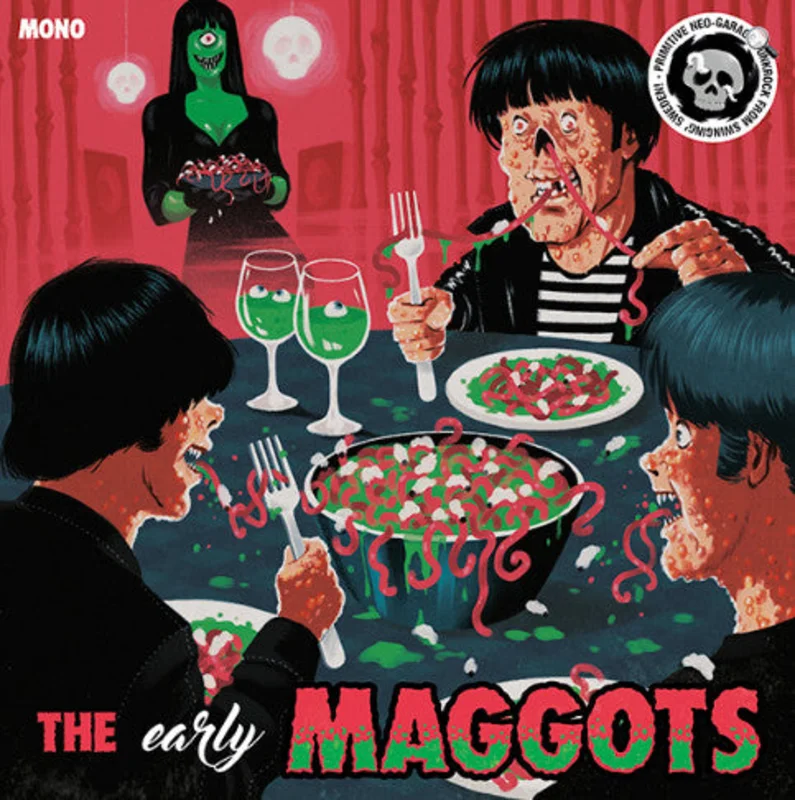The (Early) Maggots