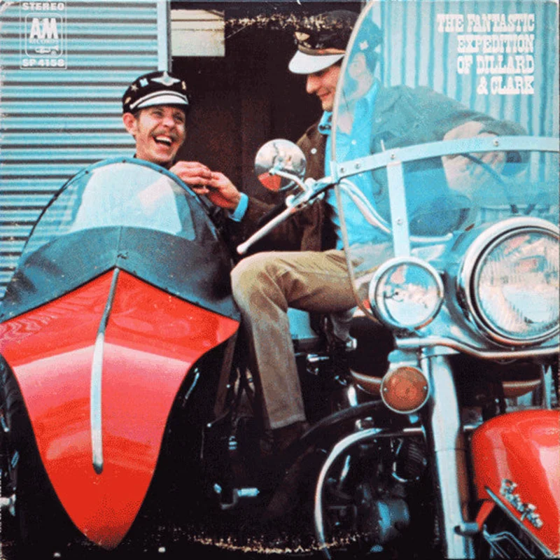The Fantastic Expedition Of Dillard & Clark