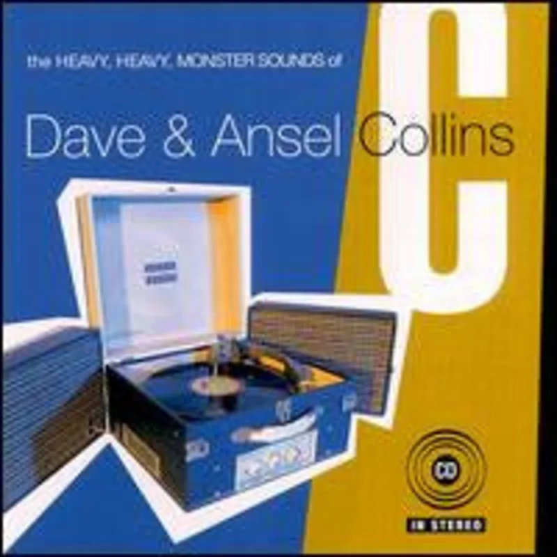 The Heavy, Heavy, Monster Sounds Of Dave & Ansel Collins