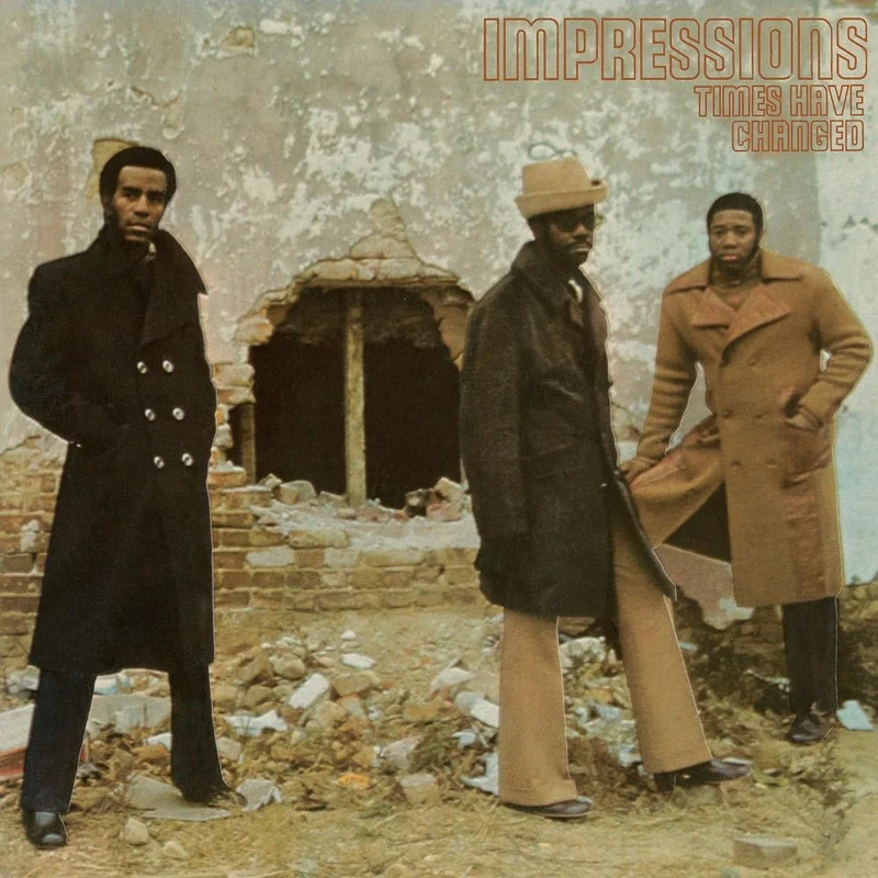 The Impressions - Times Have Changed Vinyl LP