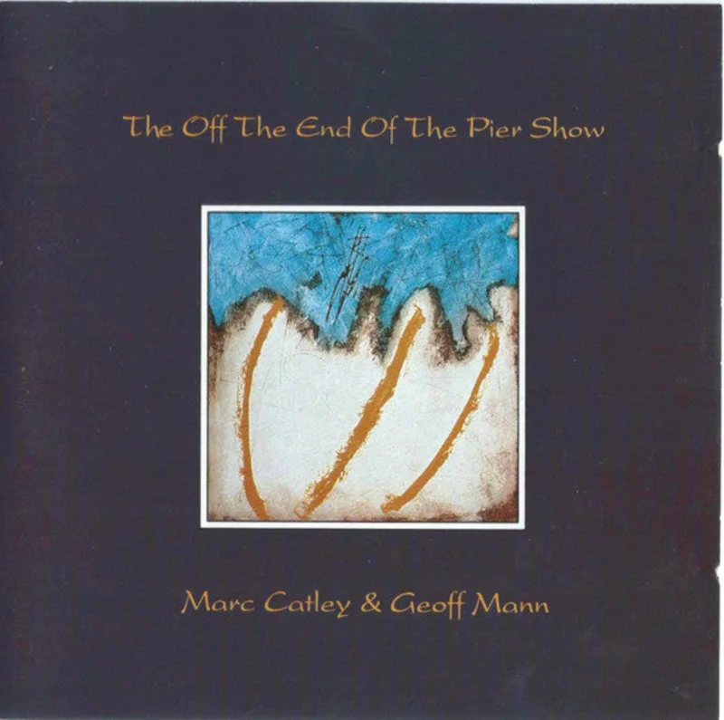 The Off The End Of The Pier Show
