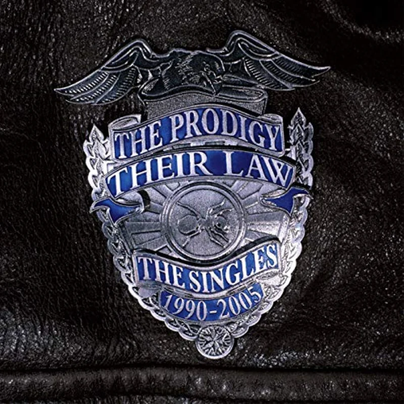 The Prodigy Their Law The Singles 1990-2005