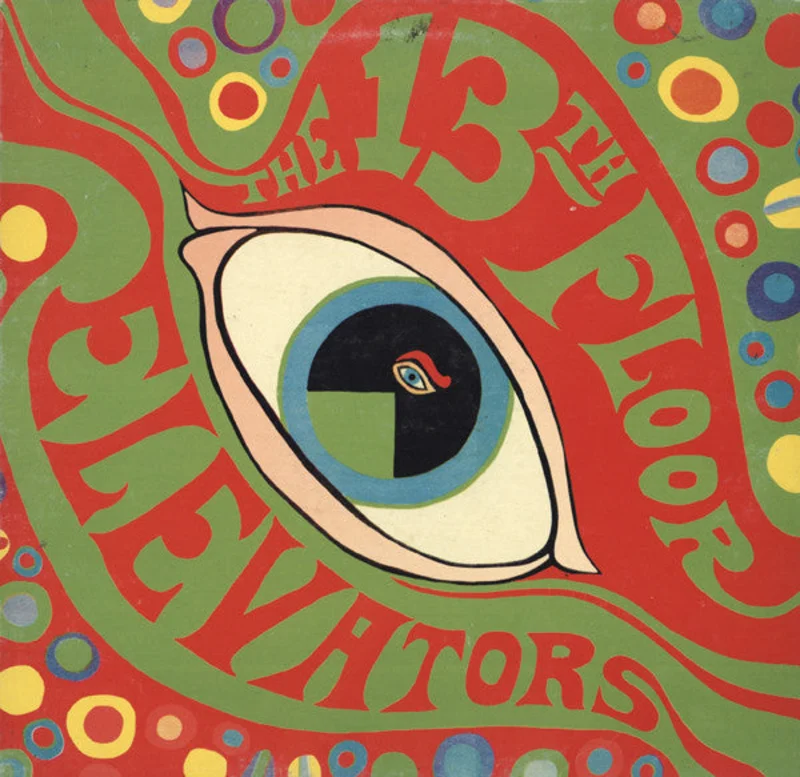 The Psychedelic Sounds Of The 13th Floor Elevators