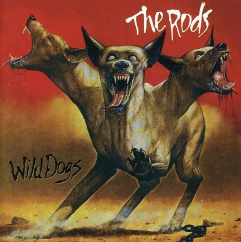 The Rods - Wild Dogs