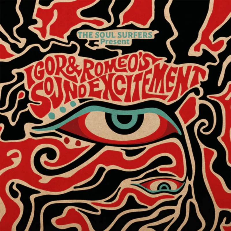 The Soul Surfers - The Soul Surfers Present: Igor & Romeo's Sound Excitement Vinyl LP