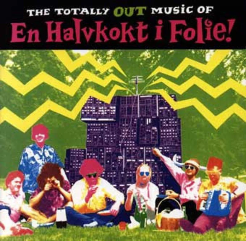 The Totally Out Music Of
