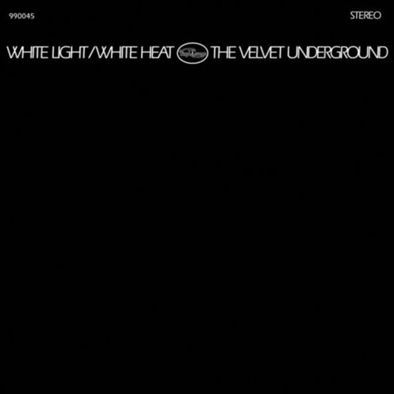 The Velvet Underground - White Light / White Heat