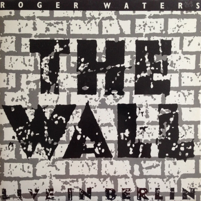 The Wall (Live In Berlin)