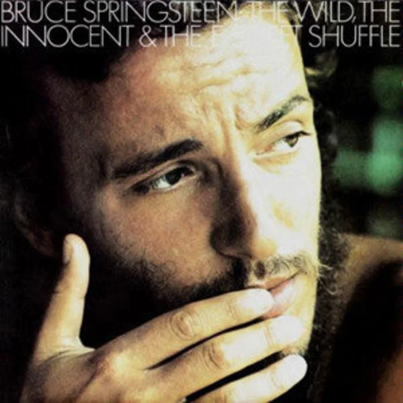 The Wild, The Innocent & The E Street Shuffle