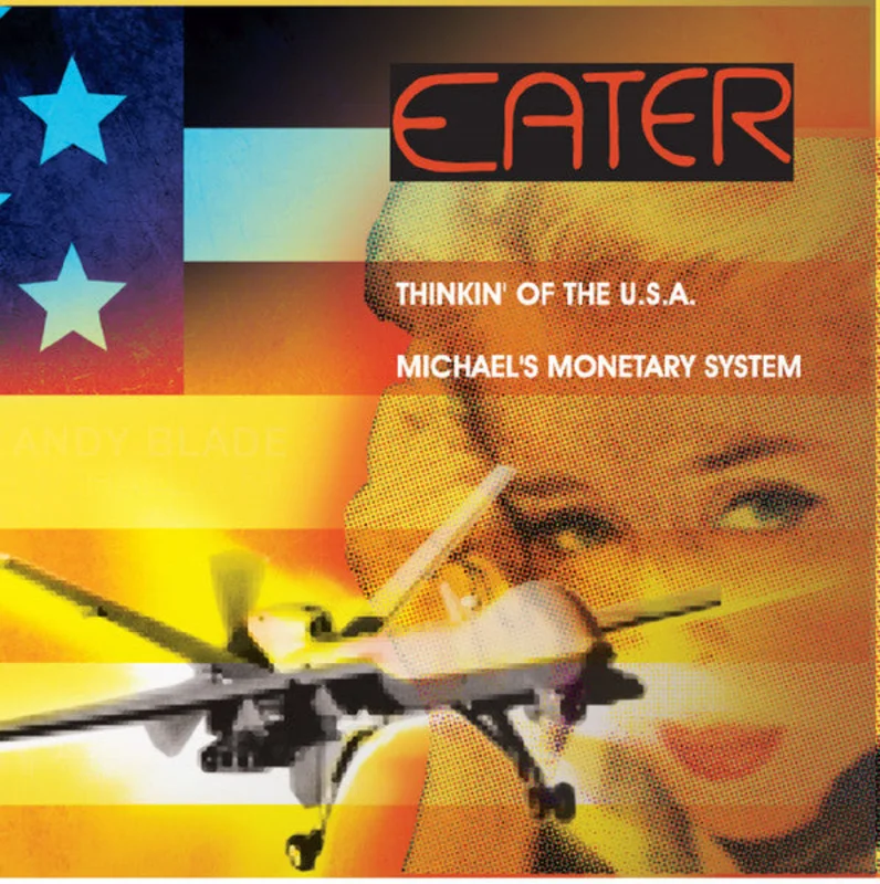 Thinkin' Of The U.S.A. / Michael's Monetary System