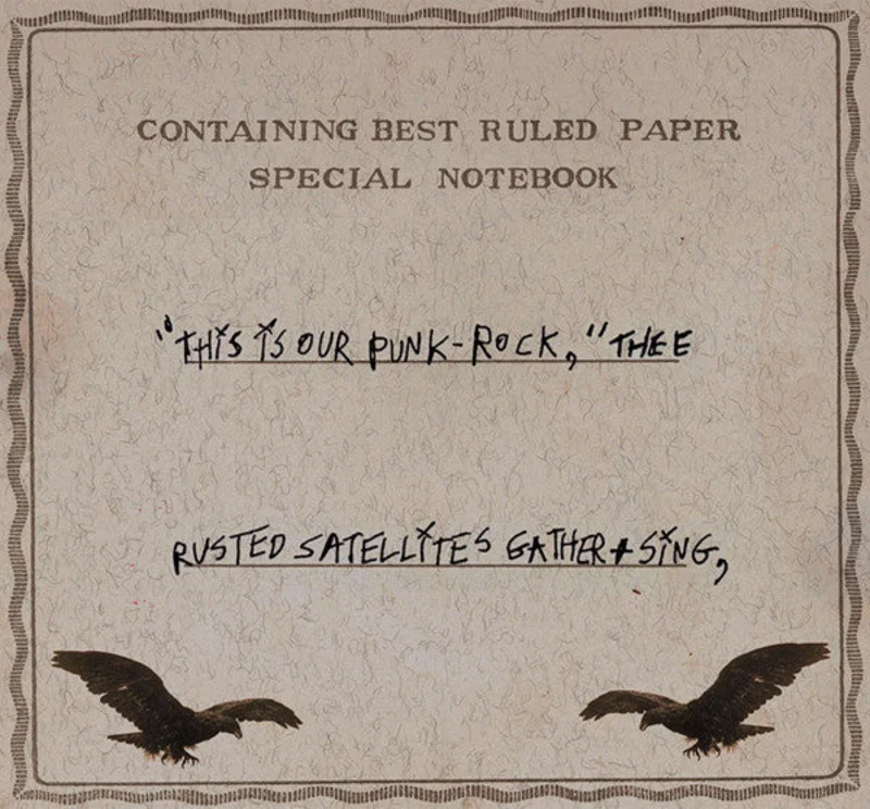 This Is Our Punk-Rock, Thee Rusted Satellites Gather+Sing,