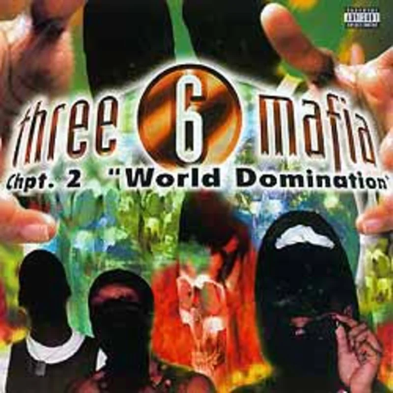 Three 6 Mafia - Chpt. 2: World Domination (Splatter Color) Vinyl LP
