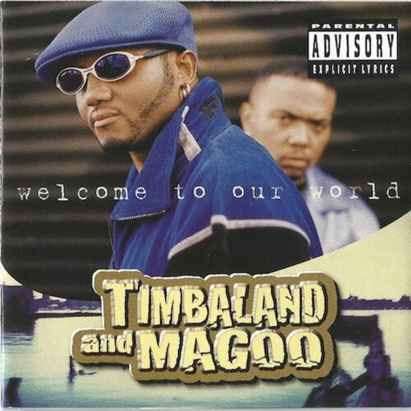 Timbaland & Magoo - Welcome to Our World Vinyl LP
