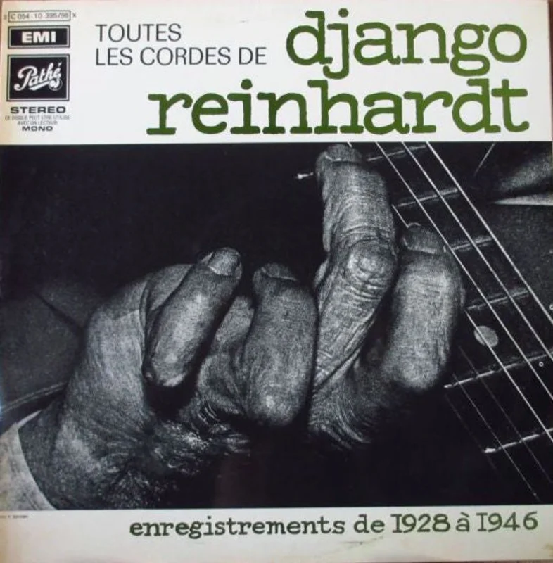 Toutes Les Cordes De Django Reinhardt - Enregistrements De 1928  1946
