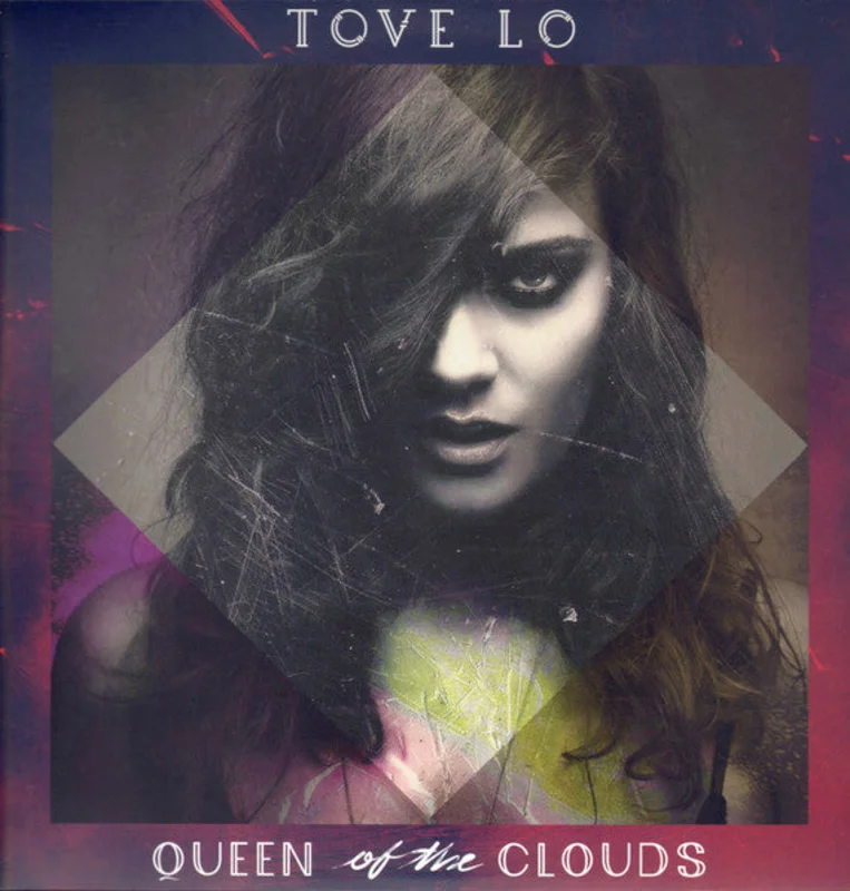 Tove Lo - Queen Of The Clouds (Arrives in 4 days)