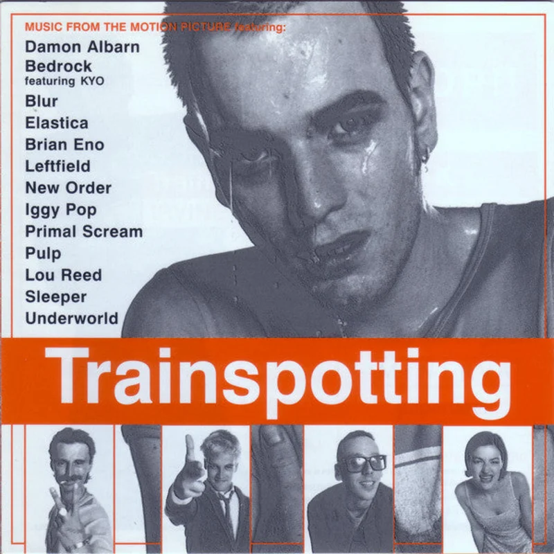 Trainspotting (Music From The Motion Picture)