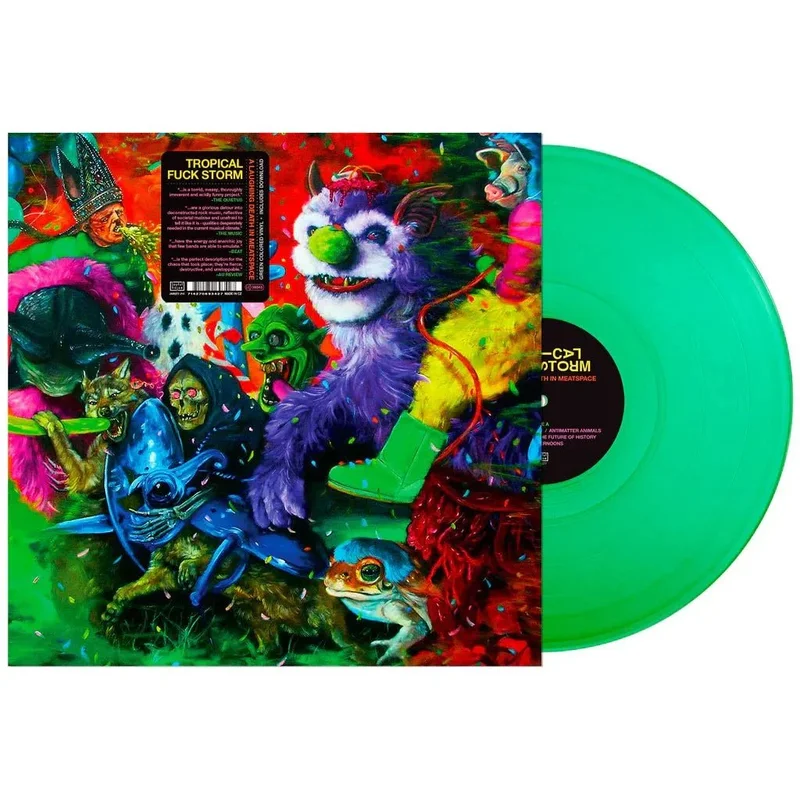 Tropical Fuck Storm - A Laughing Death in Meatspace - Green Slime Vinyl Record