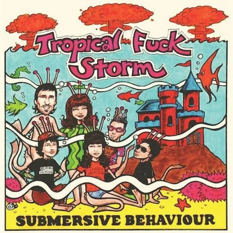 Tropical Fuck Storm - Submersive Behaviour - Clear & Aqua Blue Smoke Color Vinyl