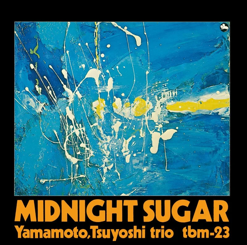 Tsuyoshi Yamamoto Trio - Midnight Sugar Vinyl LP