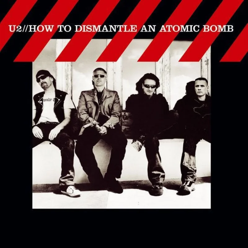 U2 - How To Dismantle An Atomic Bomb (Arrives in 4 Days)