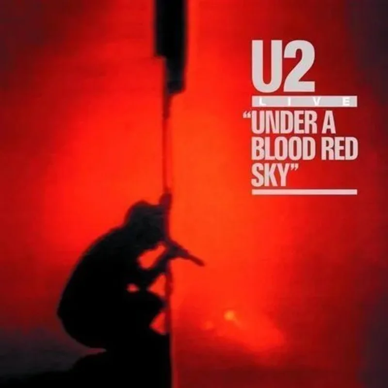 U2 - Under a Blood Red Sky Live