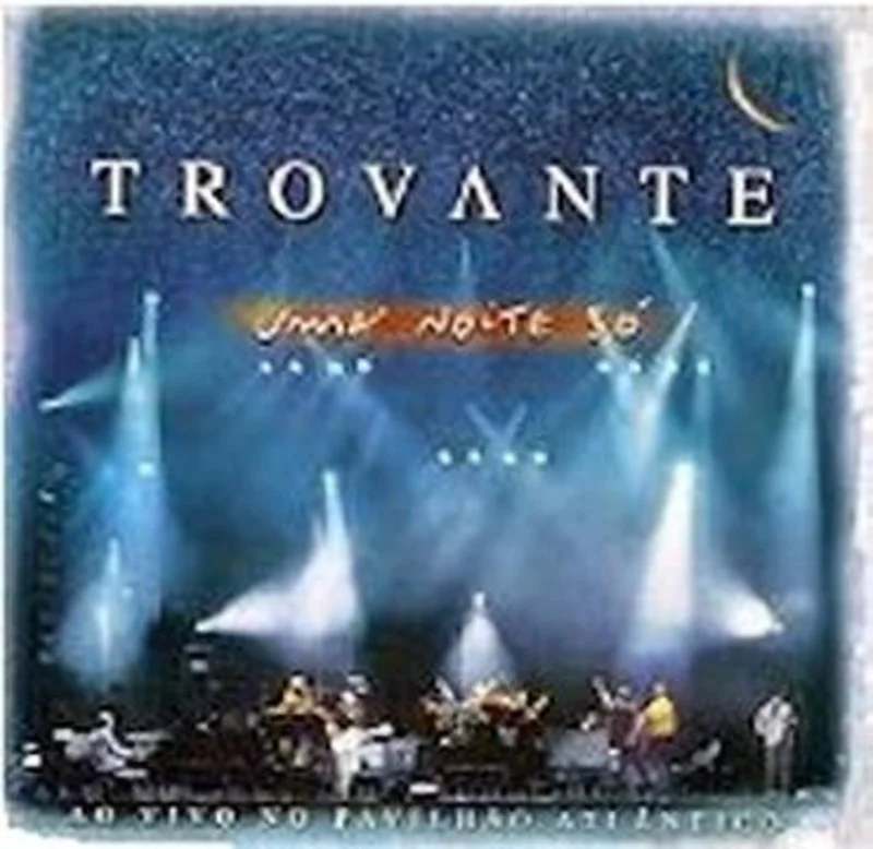 Uma Noite S - Ao Vivo No Pavilho Atlntico