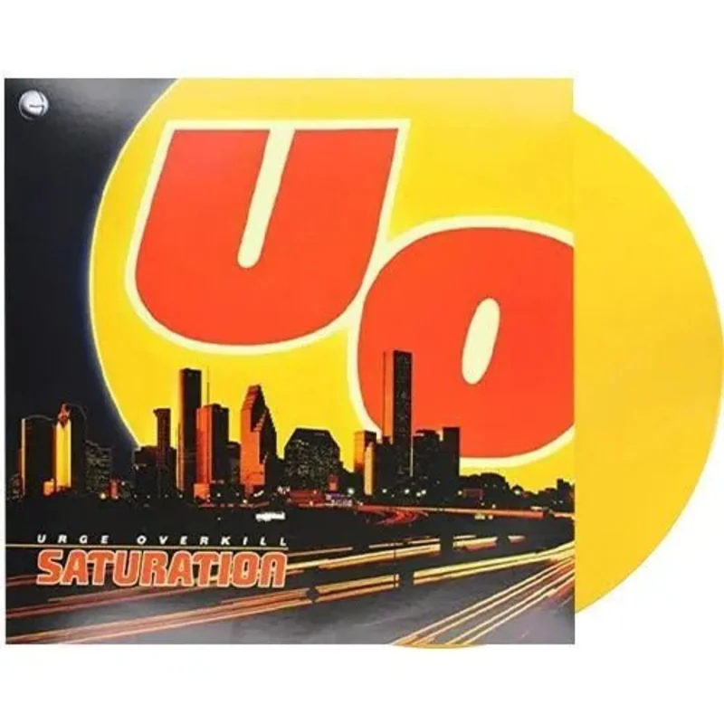 Urge Overkill - Saturation - Opaque Yellow Color Vinyl *