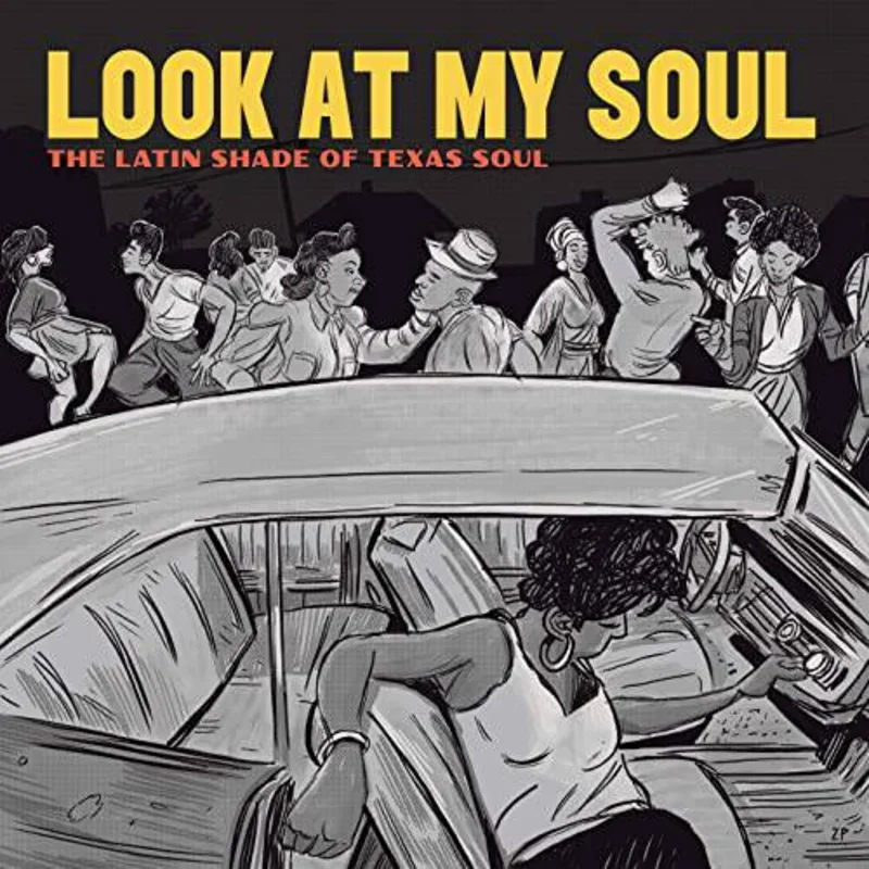 VA - Look At My Soul: Latin Shade of Texas Soul Vinyl LP