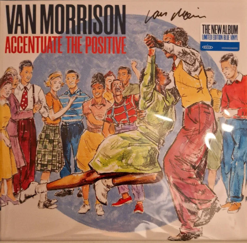 Van Morrison - Accentuate The Positive (Arrives in 4 days)