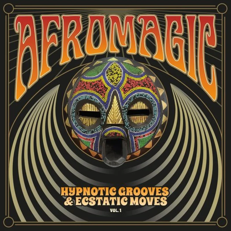 Various - AfroMagic Vol.1  Hypnotic Grooves & Ecstatic Moves: Deep Dancefloor Jams of African Disco, Funk, Boogie, Reggae & Proto House Music 1976-1981 Vinyl LP