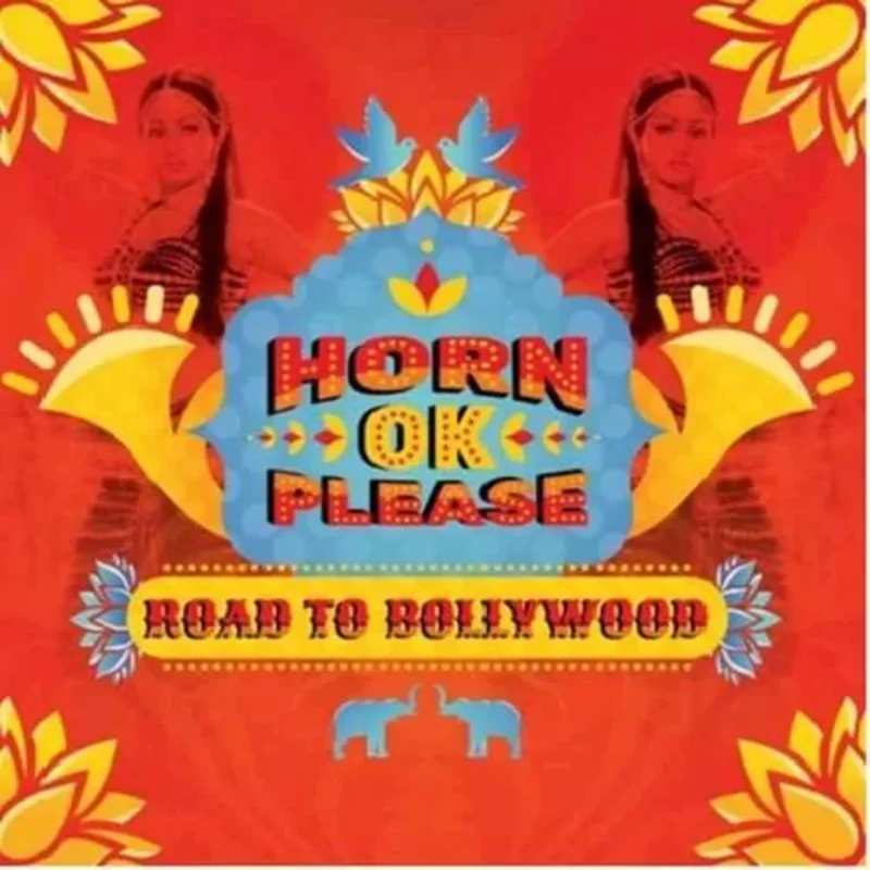 Various Artists - Horn Ok Please - Road To Bollywood (Arrives in 4 days)