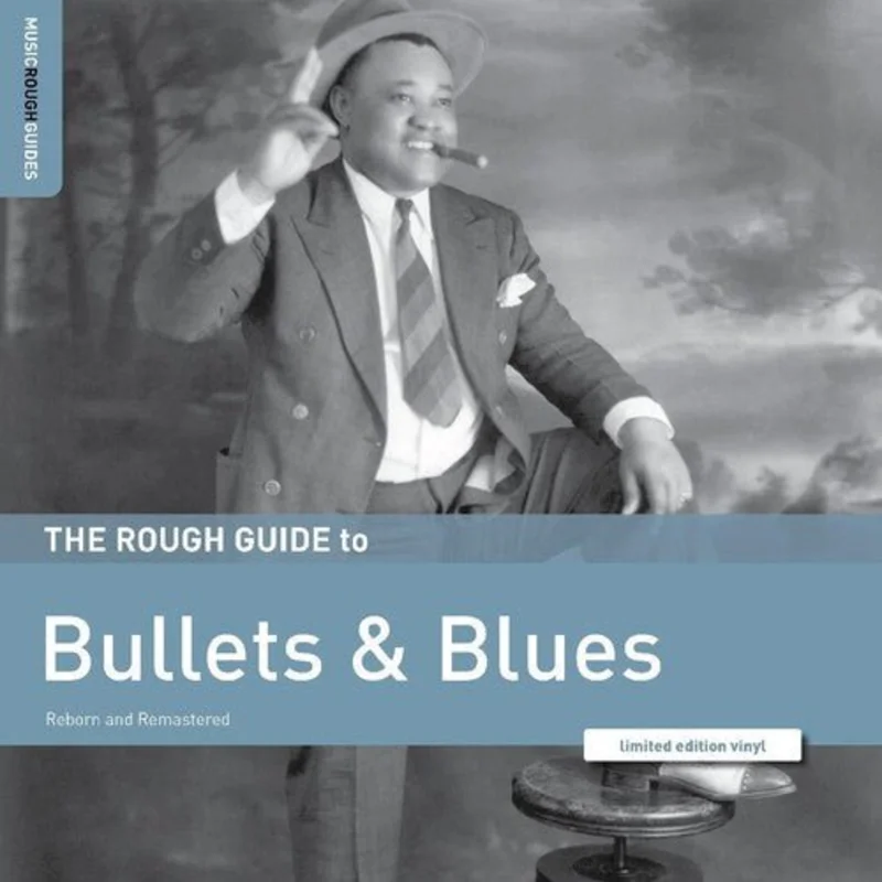 VARIOUS ARTISTS - ROUGH GUIDE TO BULLETS & BLUES (RSD) Vinyl LP