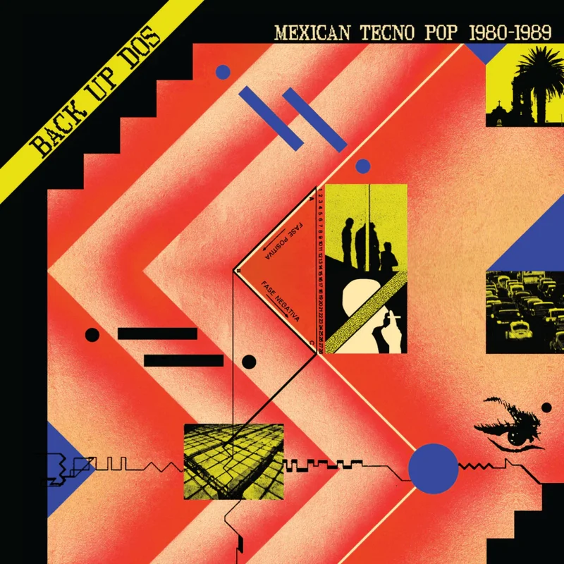Various - Back Up Dos: Mexican Tecno Pop 1982-1989 Vinyl LP