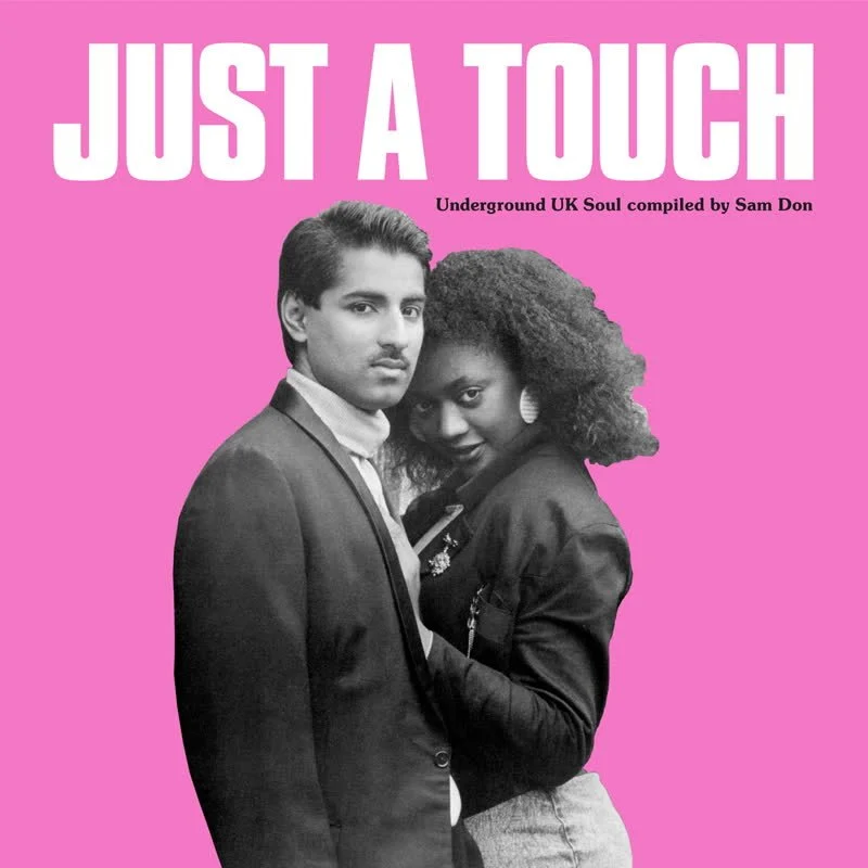 Various - Just a Touch: Underground UK Soul Vinyl LP