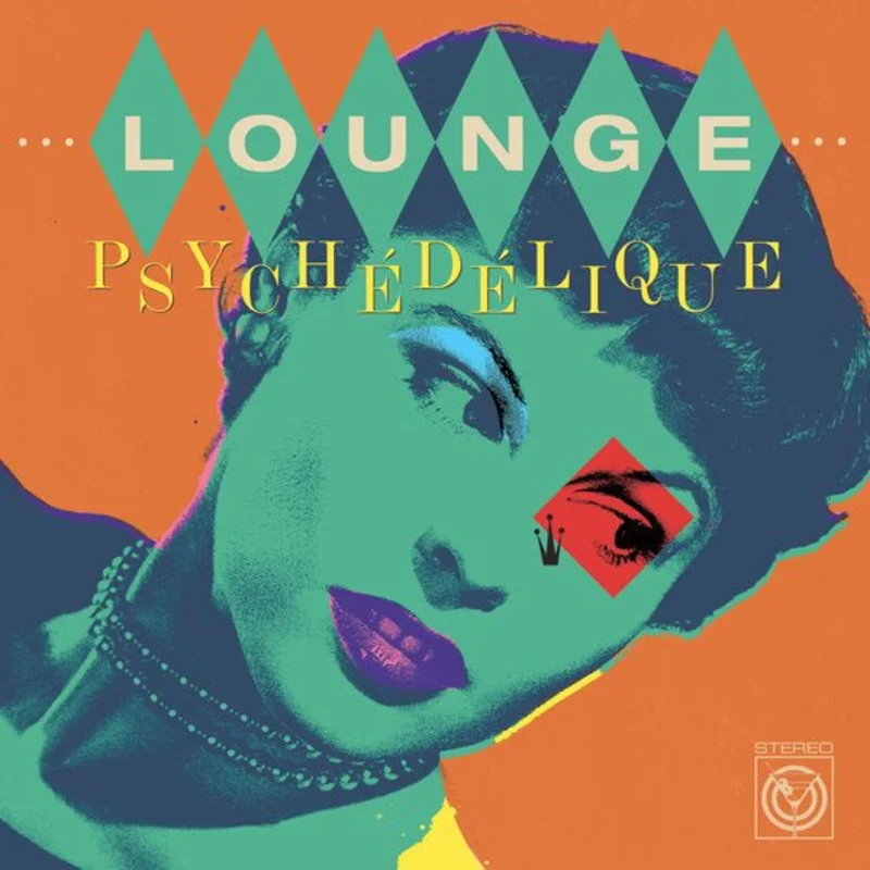Various - Lounge Psychdlique (The Best of Lounge & Exotica 1954-2022) Vinyl LP