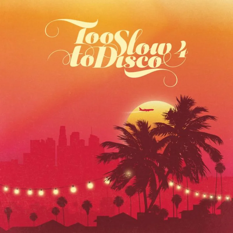 Various - Too Slow to Disco Vol. 4 Vinyl LP