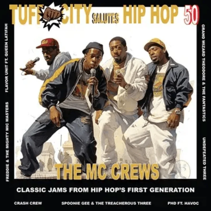 Various - Tuff City Salutes Hip-Hop 50: MC Crews (Colored)(RSD Black Friday 2023) Vinyl LP