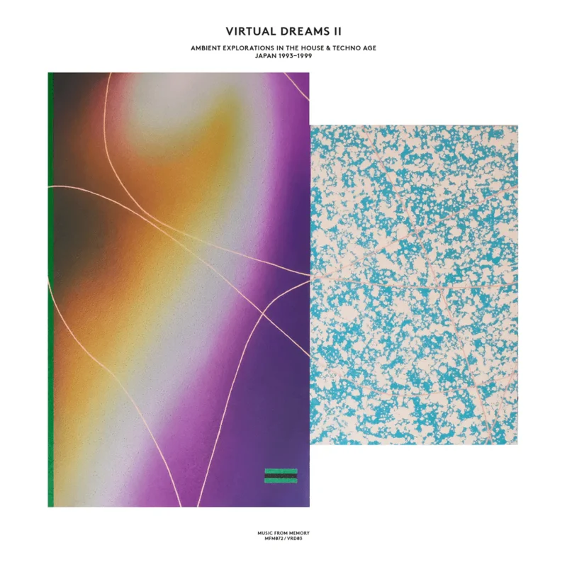 Various - Virtual Dreams II: Ambient Explorations In The House & Techno Age, Japan 1993-1999 Vinyl LP