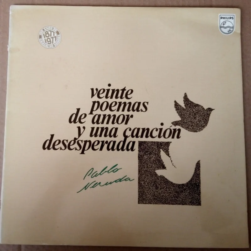 Veinte Poemas De Amor Y Una Cancin Desesperada