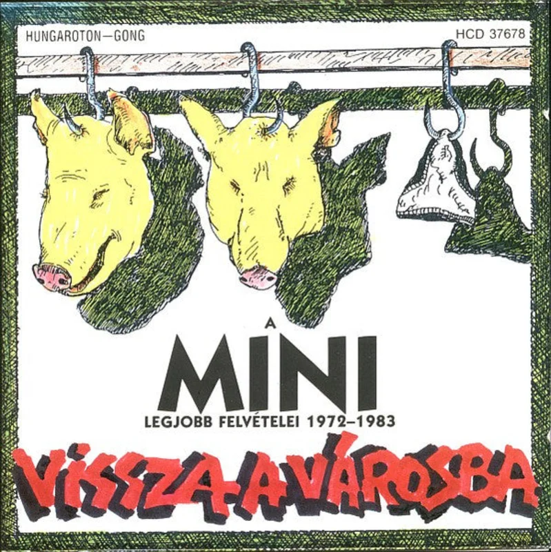 Vissza A Vrosba - A Mini Legjobb Felvtelei 1972-1983
