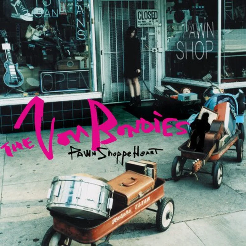 Von Bondies - Pawn Shoppe Heart (Rocktober 2025) Vinyl LP