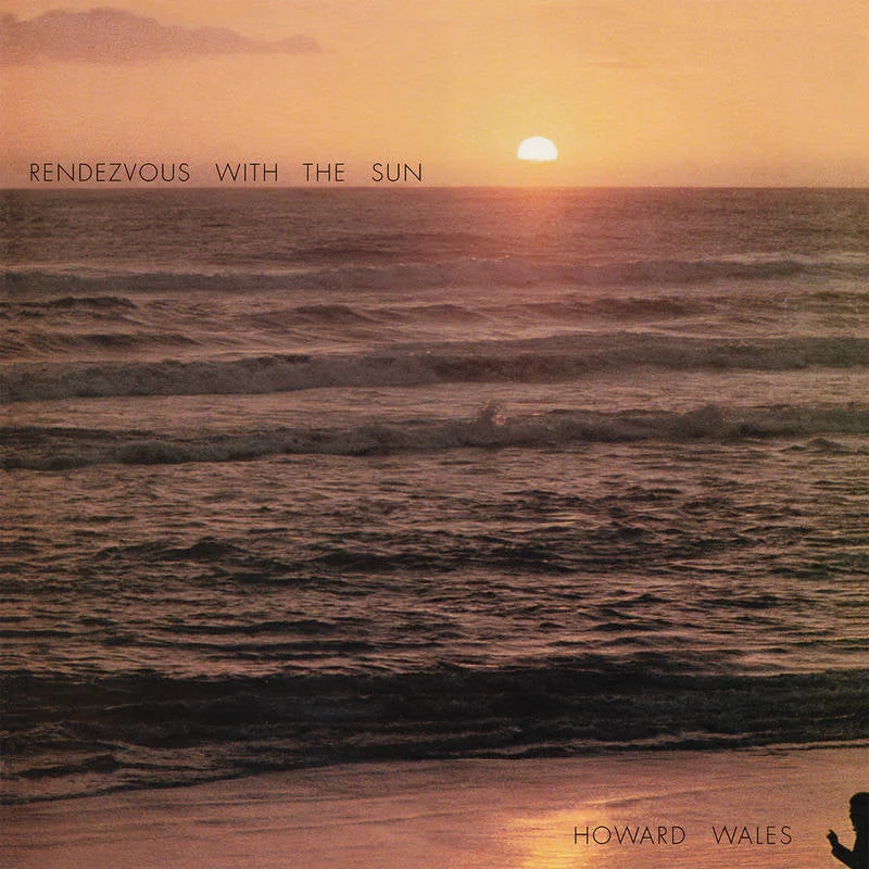 Wales, Howard - Rendezvous With The Sun