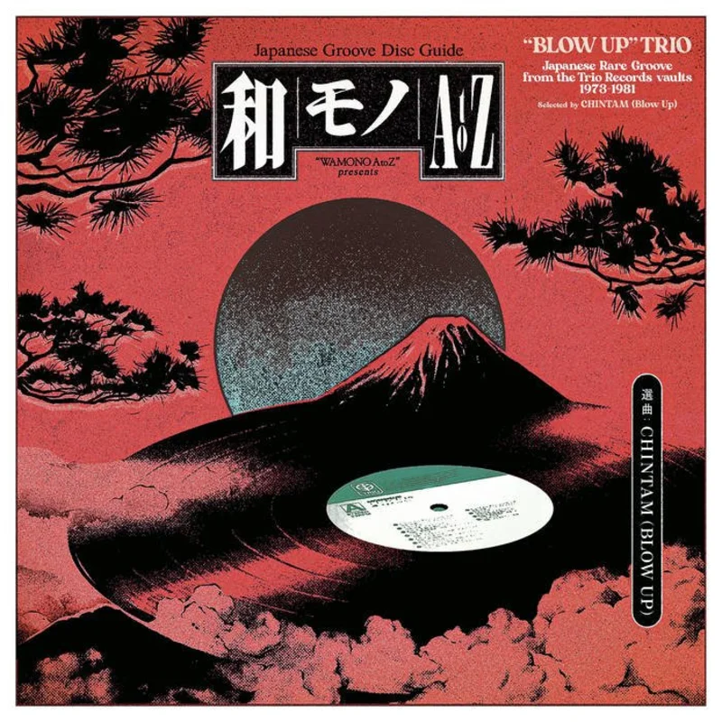 Wamono A to Z - Blow Up Trio Japanese Rare Groove from the Trio Records vaults 1973-1981 (Selected by Chintam) Vinyl LP