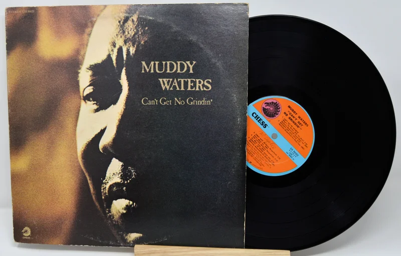 Waters, Muddy - Can't Get No Grindin'