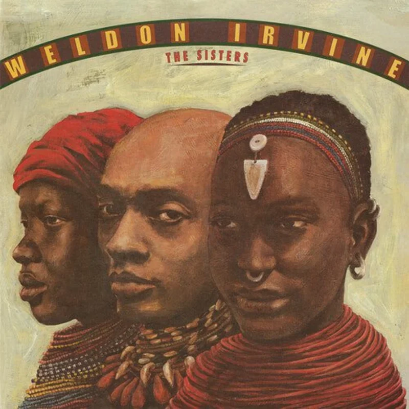 Weldon Irvine - The Sisters Vinyl LP