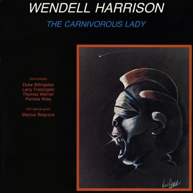 Wendell Harrison - The Carnivorous Lady (Clear Color) Vinyl LP